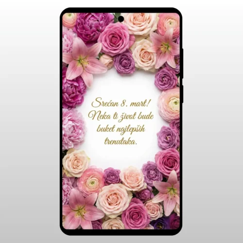 Čestitka Za 8 Mart Roze Ruže Okvir od raskosnih roze ruza na ekranu telefona sa tekstom