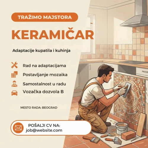 Oglas za posao Keramičar Kuhinja Šablon Keramicar lepi plocice u kuhinji