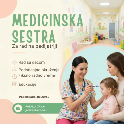 Oglas za posao Medicinska sestra Pedijatrija Šablon Sestra sa detetom oglas