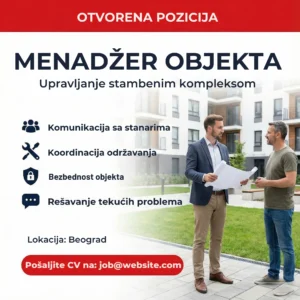 Oglas za posao Menadžer Objekta Stambeno Šablon Menadzer ispred stambenog kompleksa