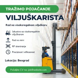 Oglas za posao Viljuškarista Skladište Šablon Viljuskarista podize robu na regal